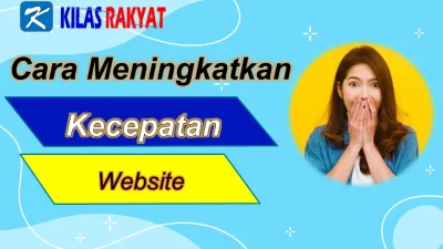 Cara Meningkatkan Kecepatan Loading Website